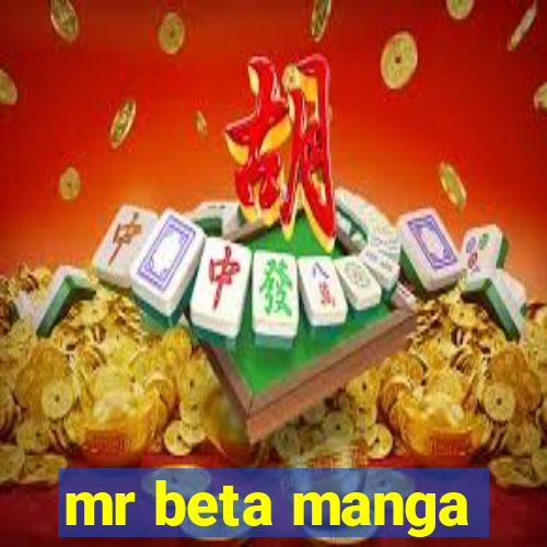 mr beta manga